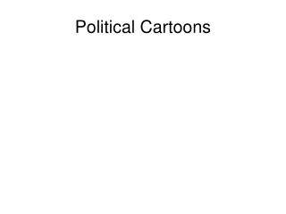 Political Cartoons