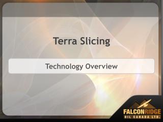 Terra Slicing