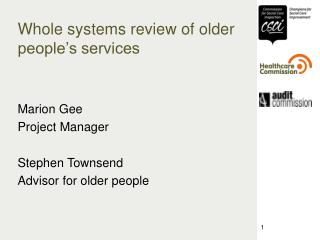 Whole systems review of older people’s services