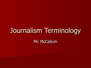 Journalism Terminology