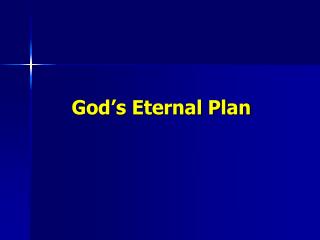 God’s Eternal Plan