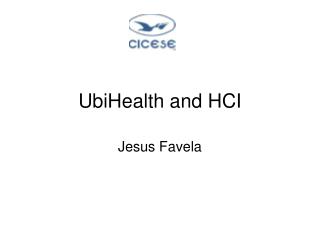 UbiHealth and HCI