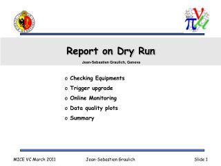 Report on Dry Run