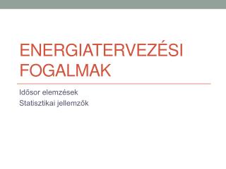 Energiatervezési fogalmak