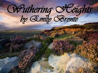Wuthering Heights