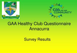 GAA Healthy Club Questionnaire Annacurra