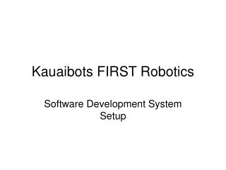 Kauaibots FIRST Robotics