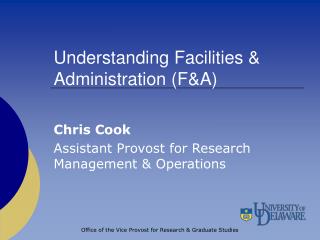 Understanding Facilities & Administration (F&A)