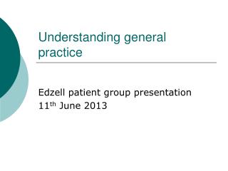 Understanding general practice