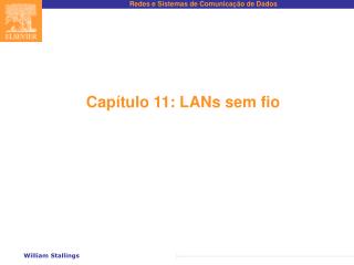 Capítulo 11: LANs sem fio