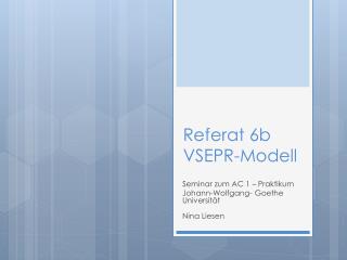 Referat 6b VSEPR-Modell