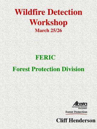 Wildfire Detection Workshop March 25/26