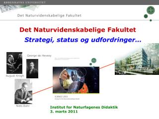 Det Naturvidenskabelige Fakultet Strategi, status og udfordringer…