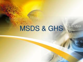 MSDS &amp; GHS