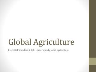 Global Agriculture