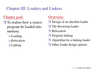 Chapter III: Loaders and Linkers