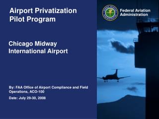 Airport Privatization Pilot Program