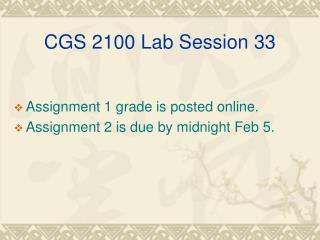 CGS 2100 Lab Session 33