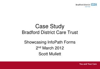 Case Study Bradford District Care Trust