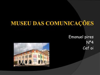 Museu das comunicações