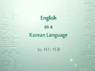 English as a Korean Language