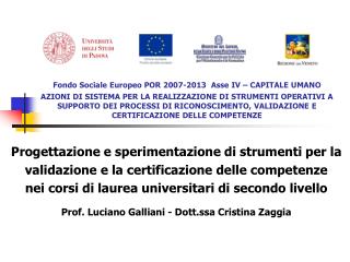 Progettazione e sperimentazione di strumenti per la