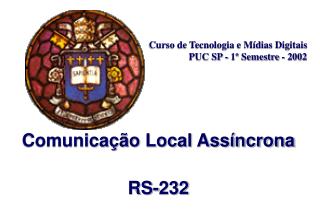 Curso de Tecnologia e Mídias Digitais PUC SP - 1º Semestre - 2002