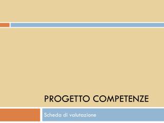 Progetto competenze