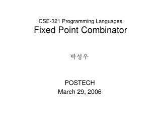 CSE-321 Programming Languages Fixed Point Combinator