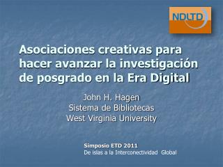 Asociaciones creativas para hacer avanzar la investigación de posgrado en la Era Digital