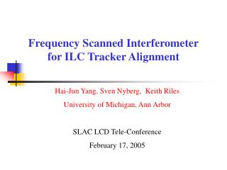 Frequency Scanned Interferometer for ILC Tracker Alignment