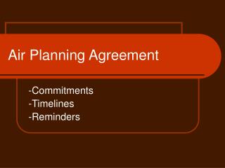 Air Planning Agreement