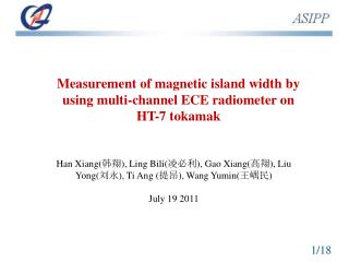 Measurement of magnetic island width by using multi-channel ECE radiometer on HT-7 tokamak