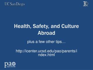 Health, Safety, and Culture Abroad