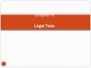 Chapter 6 Legal Fees