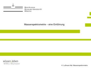 Massenspektrometrie – eine Einführung