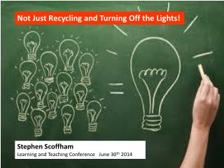 Not Just Recycling and Turning Off the Lights!