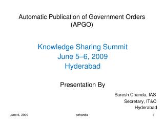 Automatic Publication of Government Orders (APGO)