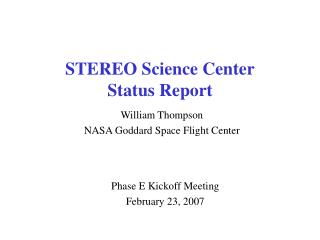 STEREO Science Center Status Report