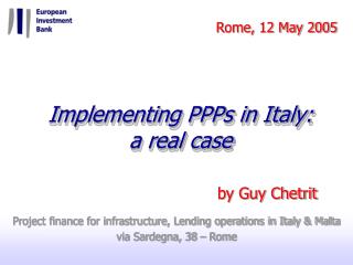 Implementing PPPs in Italy: a real case