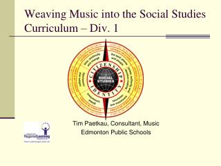 Weaving Music into the Social Studies Curriculum – Div. 1