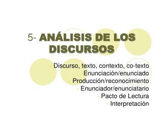 5- ANÁLISIS DE LOS DISCURSOS
