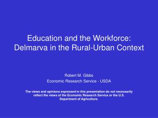 Education and the Workforce: Delmarva in the Rural-Urban Context