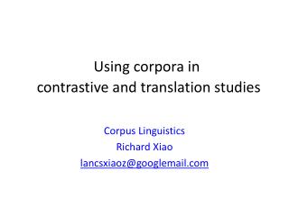 Using corpora in contrastive and translation studies