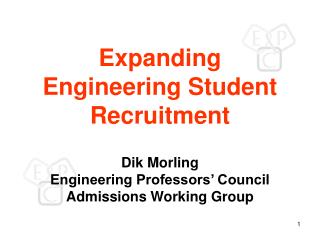 Expanding Engineering Student Recruitment