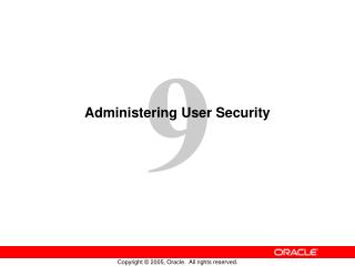 Administering User Security