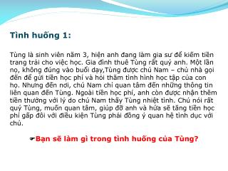 Tình huống 1: