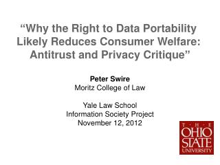 “ Why the Right to Data Portability Likely Reduces Consumer Welfare: