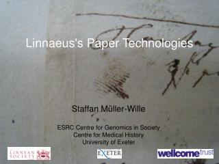 Linnaeus's Paper Technologies