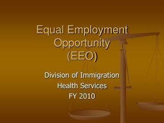 Equal Employment Opportunity (EEO)